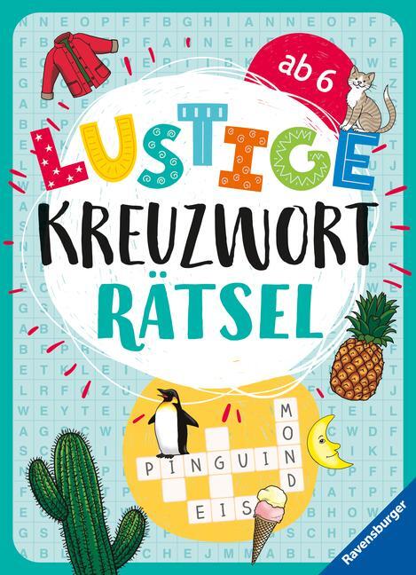 Cover: 9783473417247 | Lustige Kreuzworträtsel ab 6 Jahren | Marie-Luise Mörchen | Buch