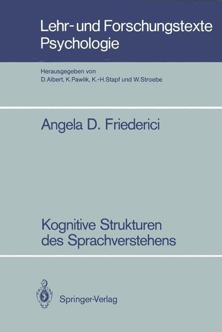 Cover: 9783540177968 | Kognitive Strukturen des Sprachverstehens | Angela D. Friederici | vii