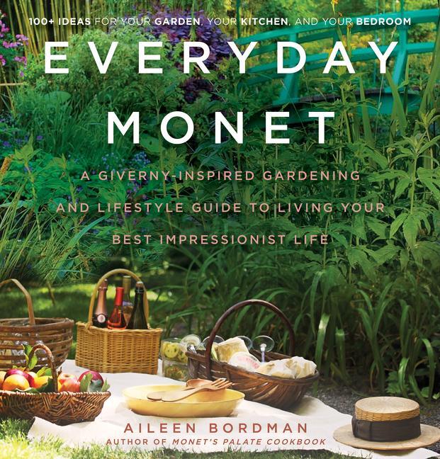 Cover: 9780062692979 | Everyday Monet | Aileen Bordman | Buch | Englisch | 2018