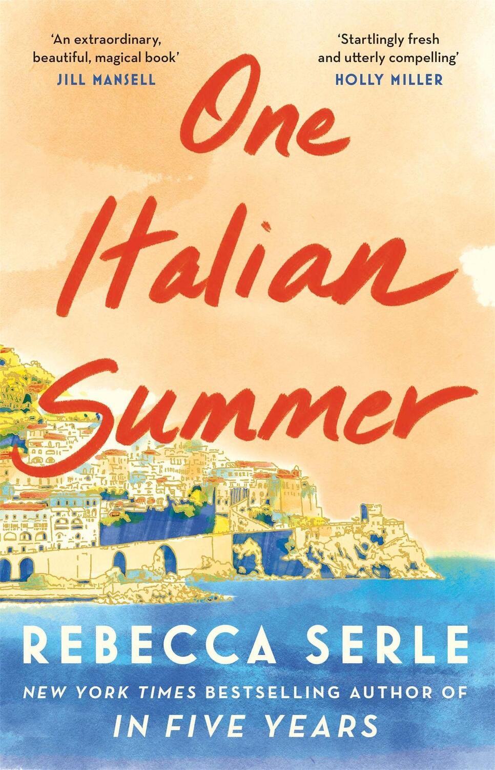 Cover: 9781529419474 | One Italian Summer | Rebecca Serle | Taschenbuch | Englisch | 2022