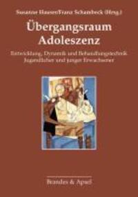 Cover: 9783860996829 | Übergangsraum Adoleszenz | Taschenbuch | 180 S. | Deutsch | 2010