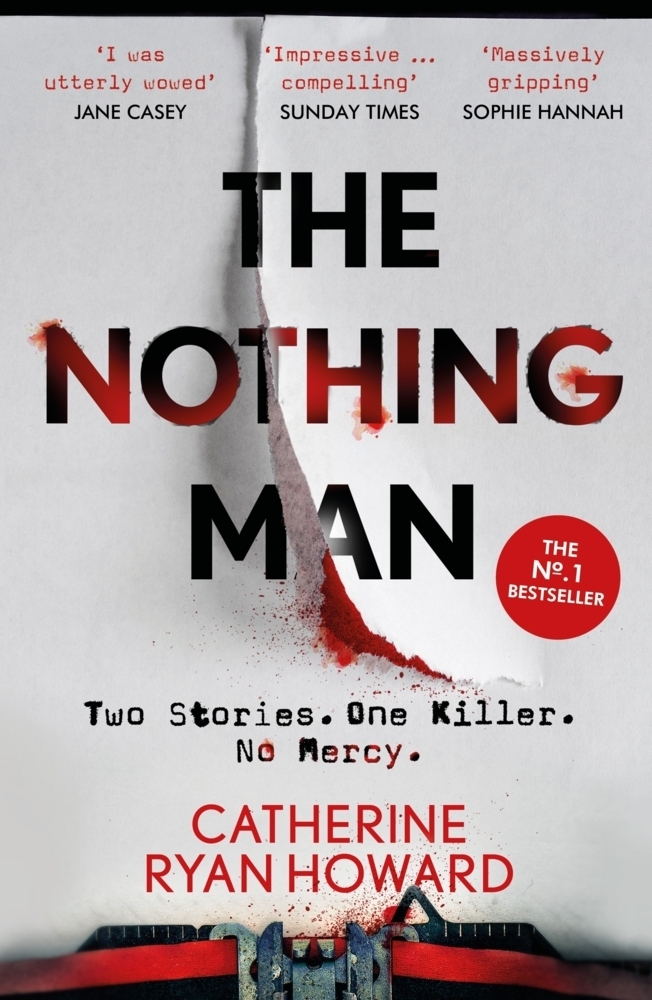 Cover: 9781786496614 | The Nothing Man | Catherine Ryan Howard | Taschenbuch | Englisch