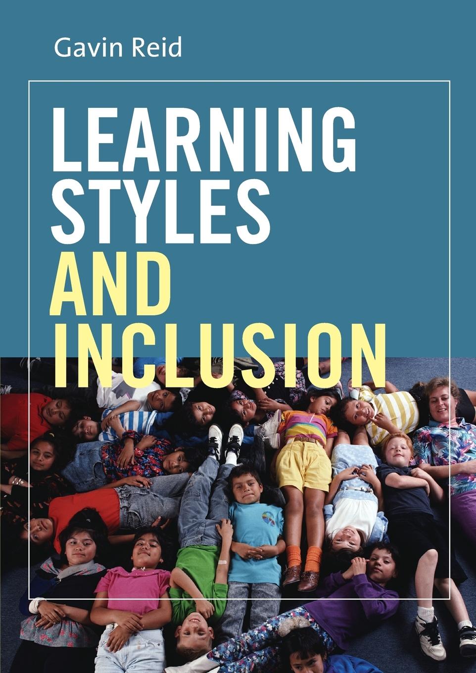 Cover: 9781412910644 | Learning Styles and Inclusion | Gavin Reid | Taschenbuch | Englisch