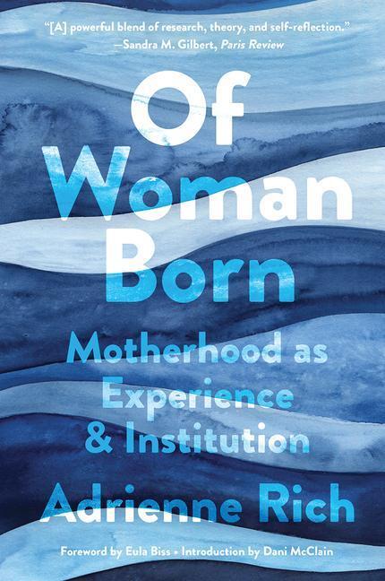 Cover: 9780393541427 | Of Woman Born | Motherhood as Experience and Institution | Rich | Buch