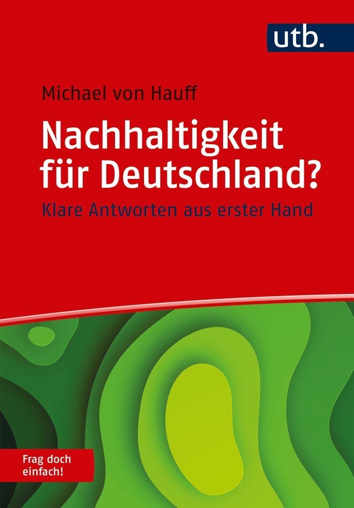 Cover: 9783825254353 | Nachhaltigkeit für Deutschland? Frag doch einfach! | Michael von Hauff
