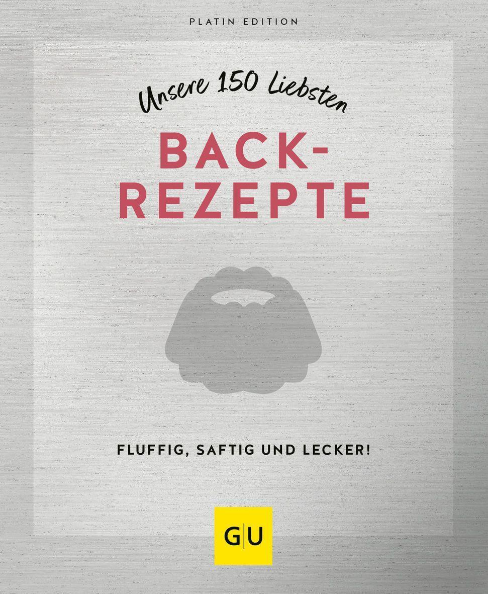Cover: 9783833887321 | Unsere 150 liebsten Backrezepte | Buch | GU KüchenRatgeber | 224 S.