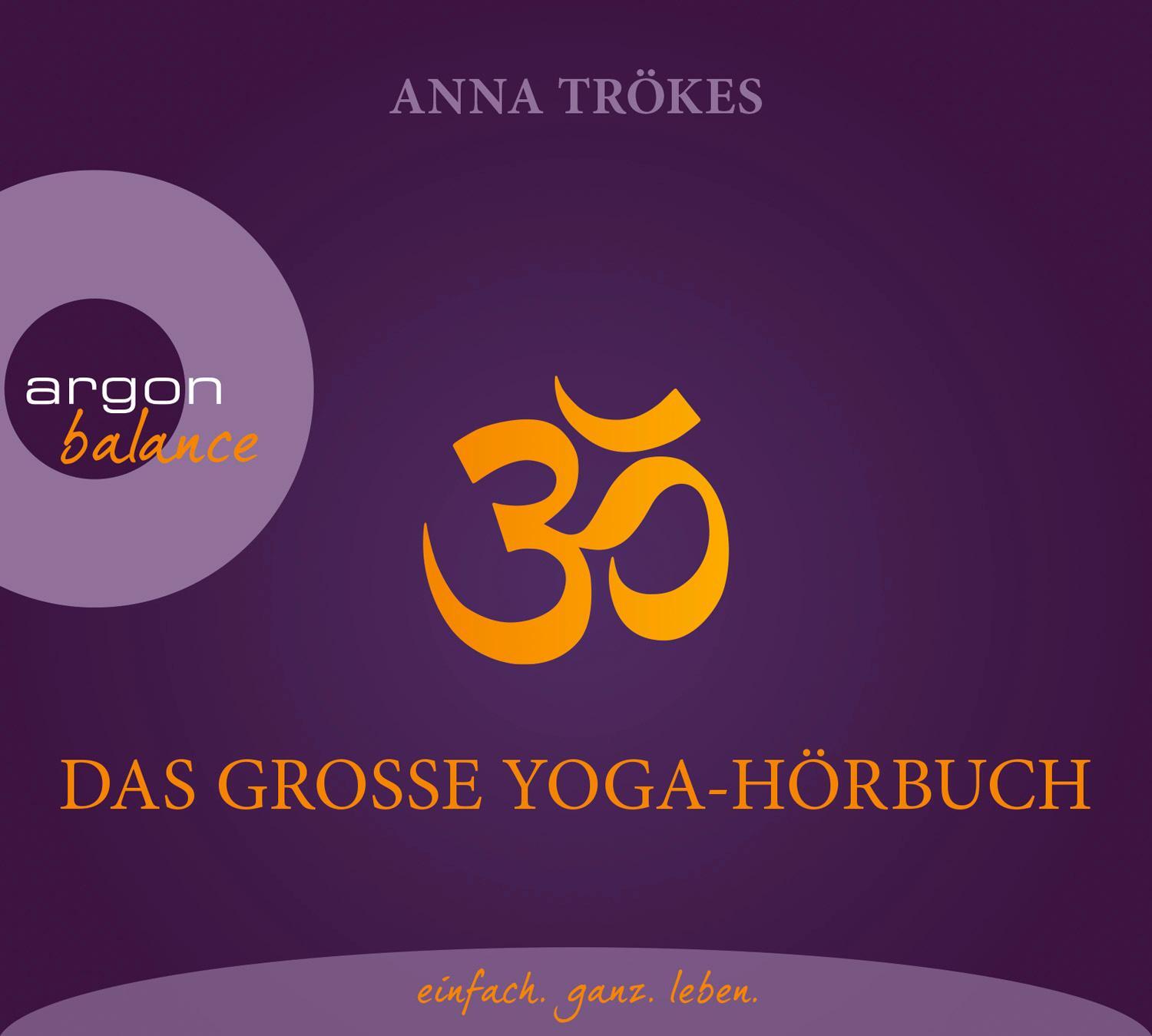 Cover: 9783839880623 | Das große Yoga-Hörbuch | Anna Trökes | Audio-CD | 8 Audio-CDs | 2015