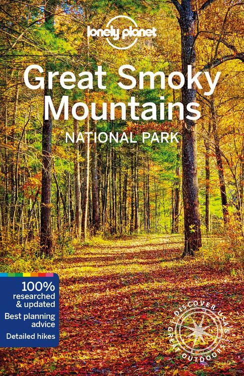 Cover: 9781788680943 | Lonely Planet Great Smoky Mountains National Park | Planet (u. a.)