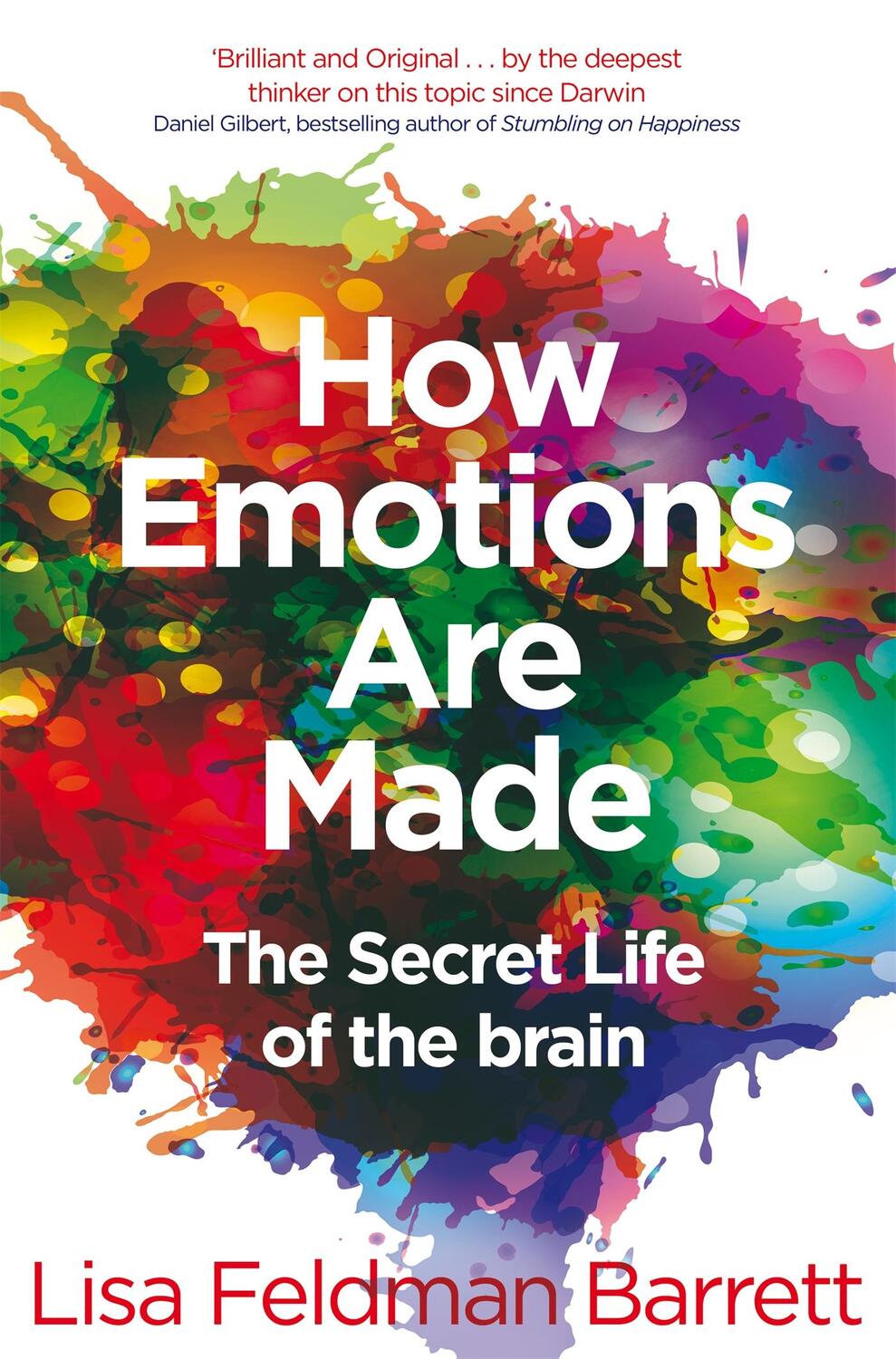 Cover: 9781509837526 | How Emotions Are Made | The Secret Life of the Brain | Barrett | Buch