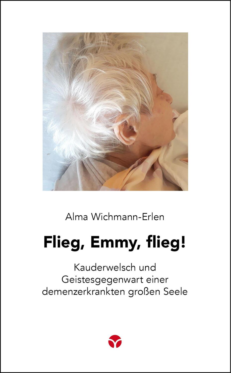 Cover: 9783957791696 | Flieg, Emmy, flieg! | Alma Wichmann-Erlen | Taschenbuch | Deutsch