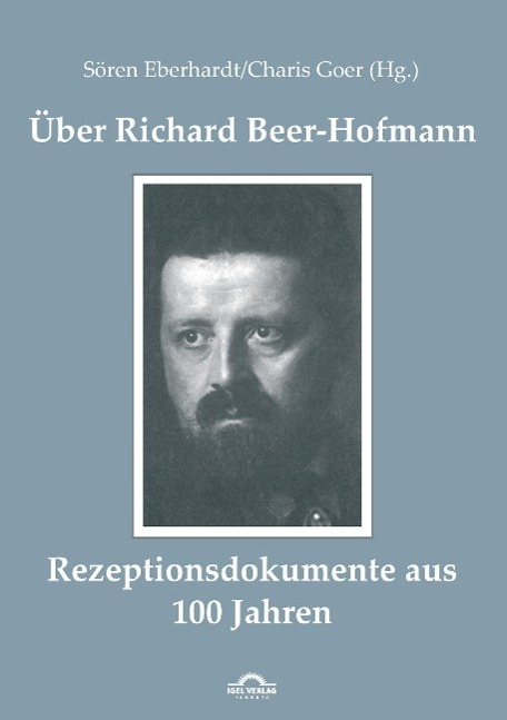 Cover: 9783868155556 | Über Richard Beer-Hofmann | Rezeptionsdokumente aus 100 Jahren | Buch