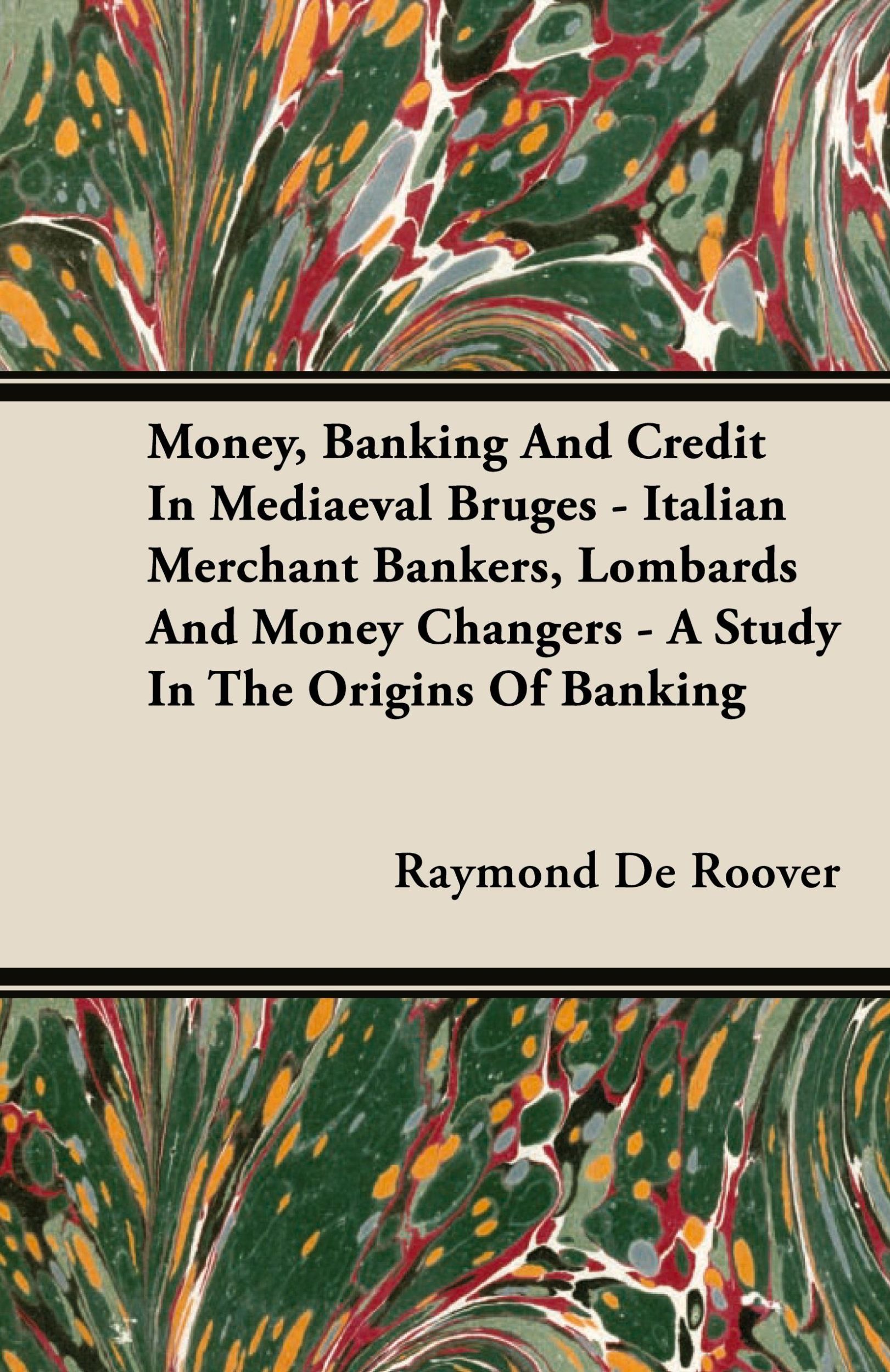 Cover: 9781443726092 | Money, Banking And Credit In Mediaeval Bruges - Italian Merchant...