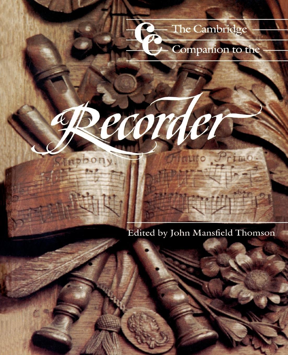 Cover: 9780521358163 | The Cambridge Companion to the Recorder | John Mansfield Thomson