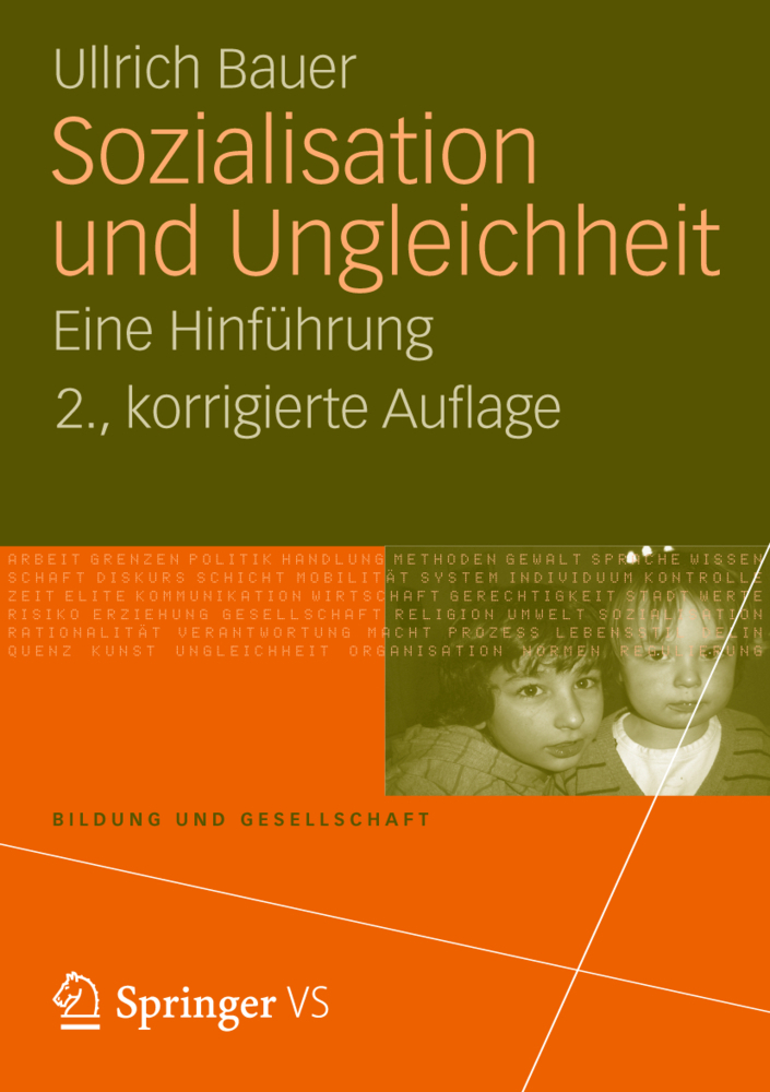 Cover: 9783531181899 | Sozialisation und Ungleichheit | Eine Hinführung | Ullrich Bauer | xii