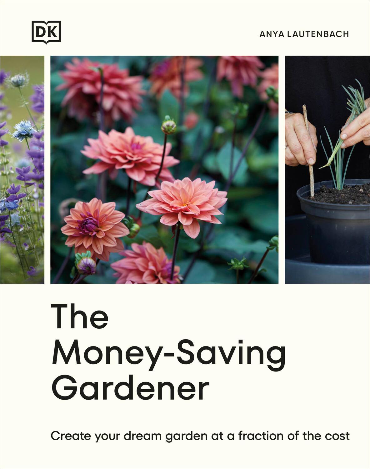 Cover: 9780241633434 | The Money-Saving Gardener | Anya Lautenbach | Buch | Englisch | 2024