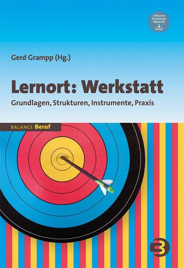 Cover: 9783867392938 | Lernort: Werkstatt | Grundlagen, Strukturen, Instrumente, Praxis
