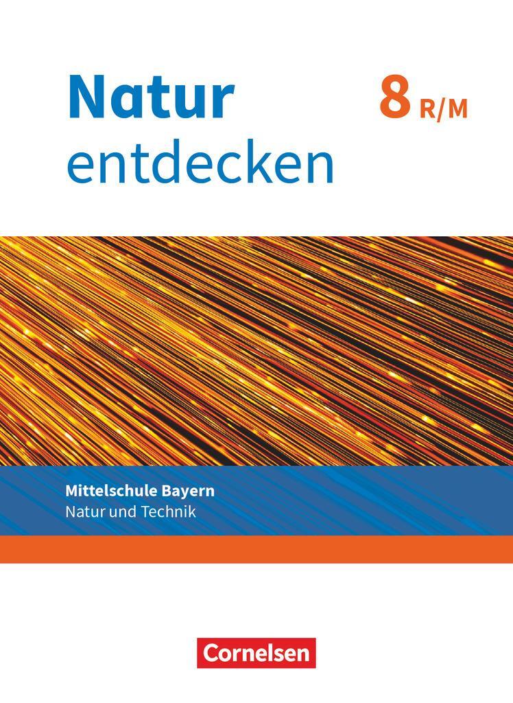 Cover: 9783762704683 | Natur entdecken 8. Jahrgangsstufe - Mittelschule Bayern -...