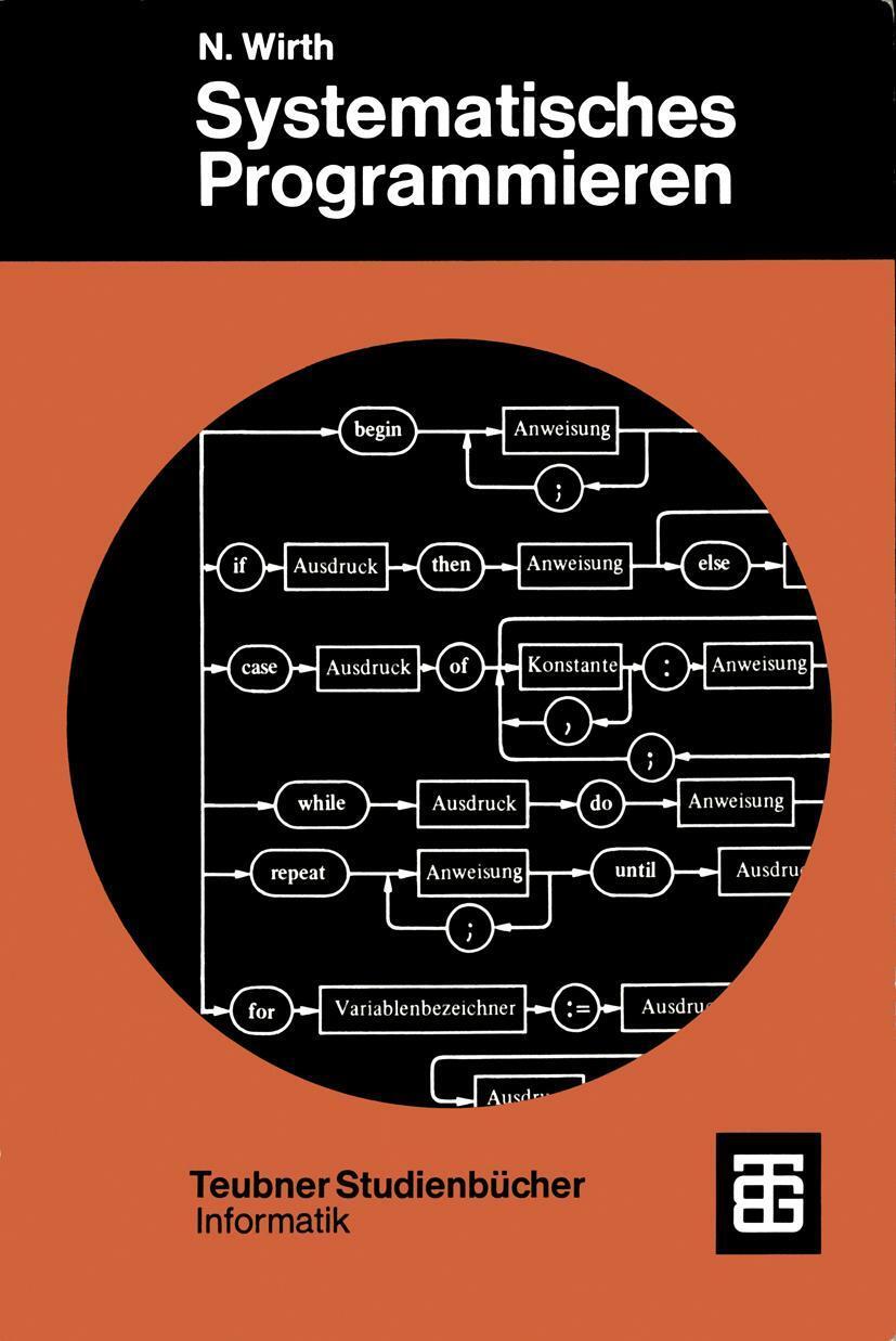 Cover: 9783519023753 | Systematisches Programmieren | Eine Einführung | Niklaus Wirth | Buch