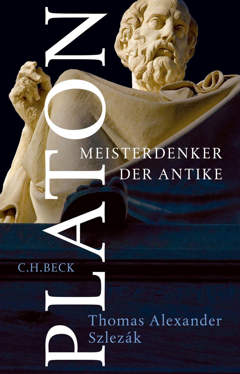 Cover: 9783406765261 | Platon | Meisterdenker der Antike | Thomas Alexander Szlezák | Buch
