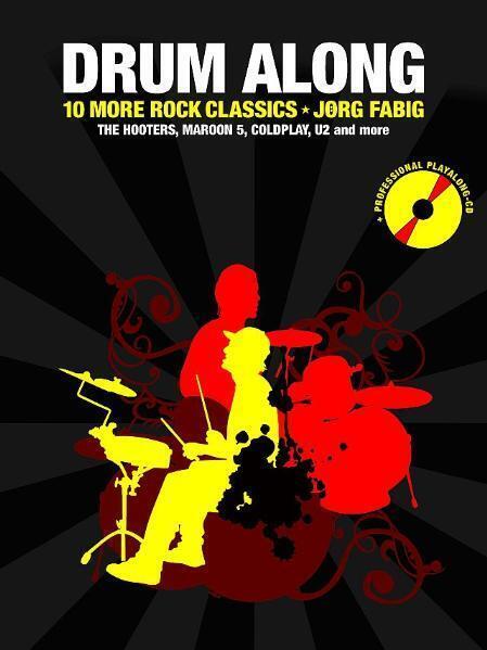 Cover: 9783865433497 | Drum Along - 10 More Rock Classics. Bd.2 | Bosworth Music | Buch