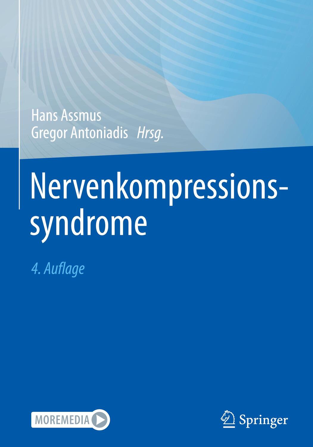 Cover: 9783662661062 | Nervenkompressionssyndrome | Gregor Antoniadis (u. a.) | Buch | xiii