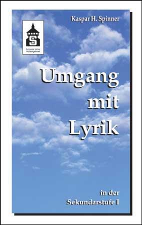Cover: 9783834000194 | Umgang mit Lyrik in der Sekundarstufe I | Kaspar H. Spinner | Buch