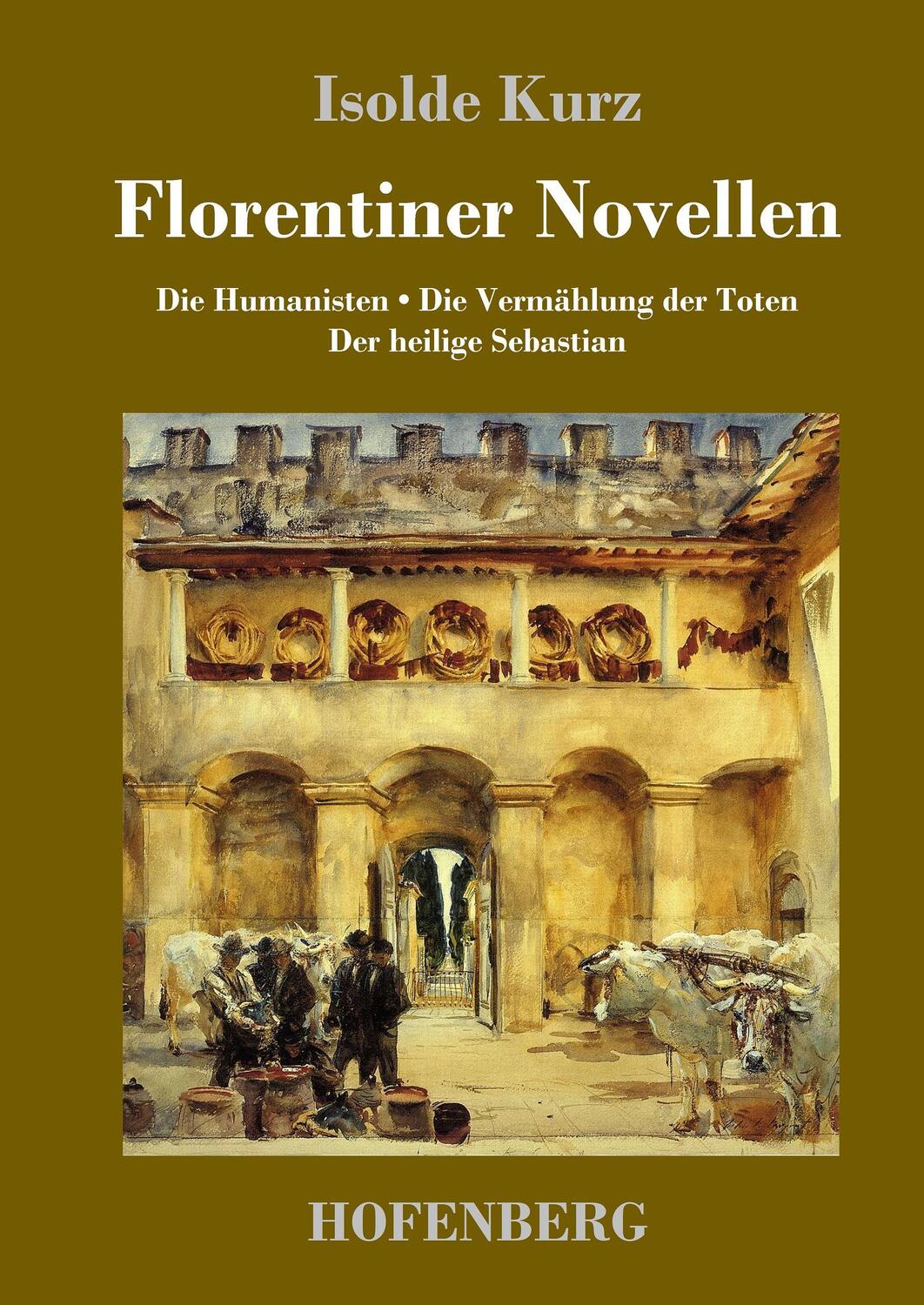 Cover: 9783743715561 | Florentiner Novellen | Isolde Kurz | Buch | HC runder Rücken kaschiert