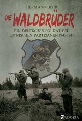 Cover: 9783944951003 | Die Waldbrüder | Hermann Behr | Taschenbuch | Deutsch | 2016
