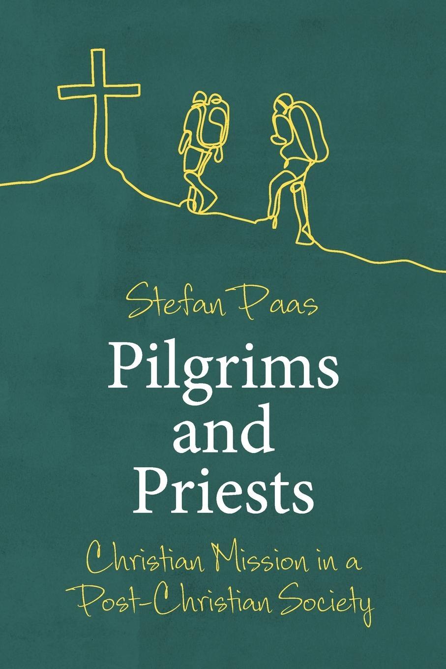 Cover: 9780334058779 | Pilgrims and Priests | Christian Mission in a Post-Christian Society