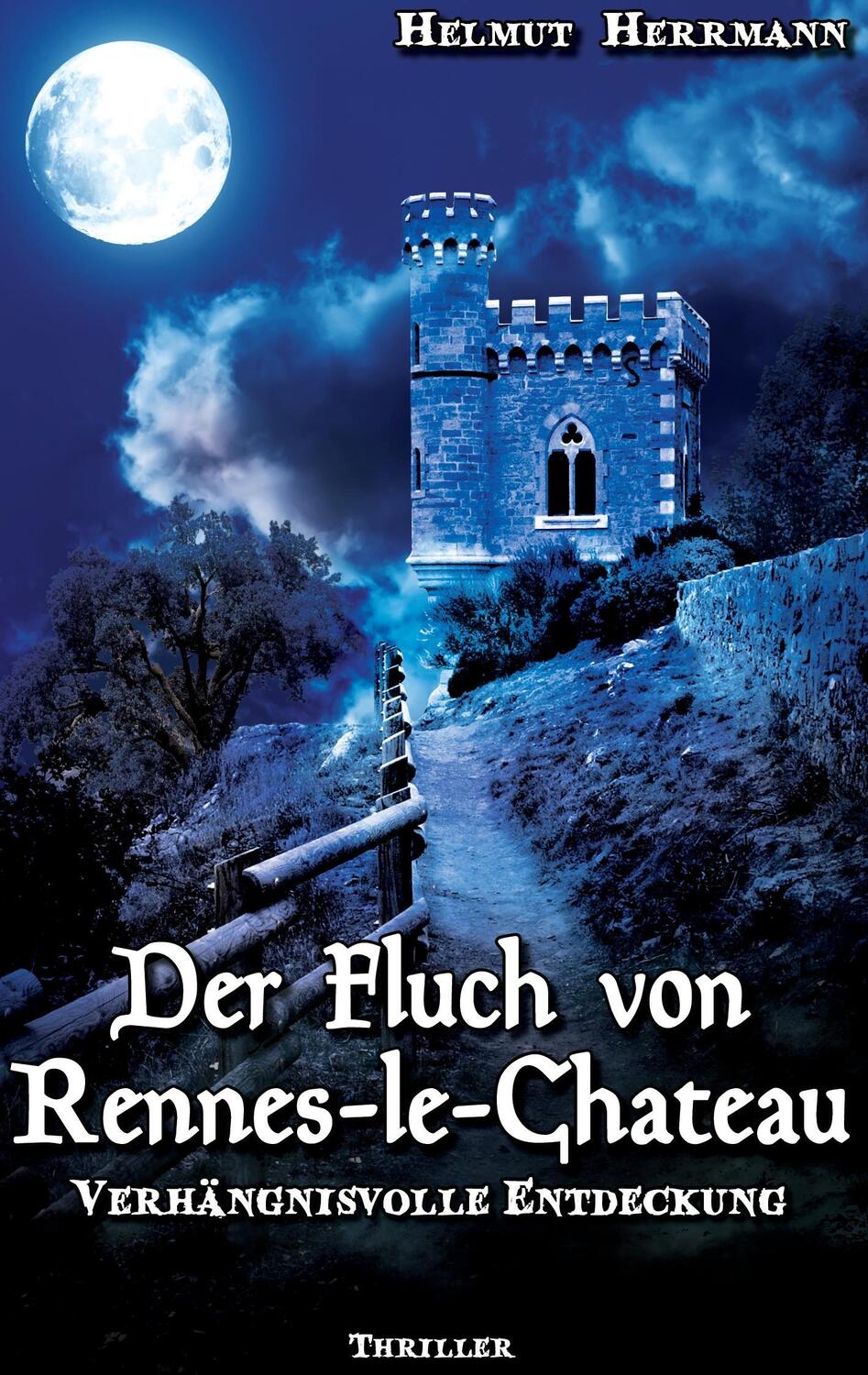 Cover: 9783740729004 | Der Fluch von Rennes-le-Château | Verhängnisvolle Entdeckung | Buch