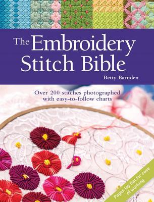 Cover: 9781782216025 | The Embroidery Stitch Bible | Betty Barnden | Taschenbuch | Englisch