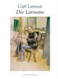 Cover: 9783784527314 | Die Larssons | Carl Larsson | Buch | Deutsch | 2006
