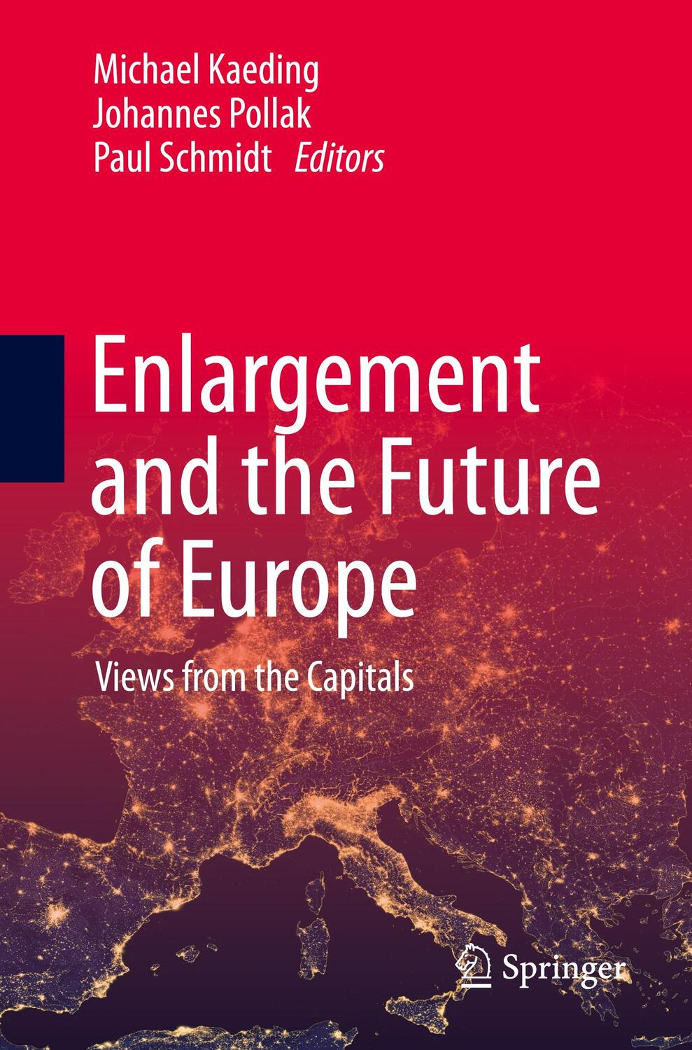 Cover: 9783031432330 | Enlargement and the Future of Europe | Views from the Capitals | Buch