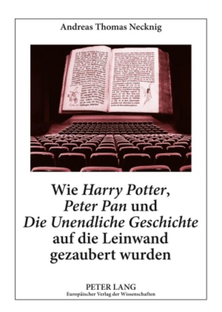 Cover: 9783631554869 | Wie «Harry Potter», «Peter Pan» und «Die Unendliche Geschichte» auf...