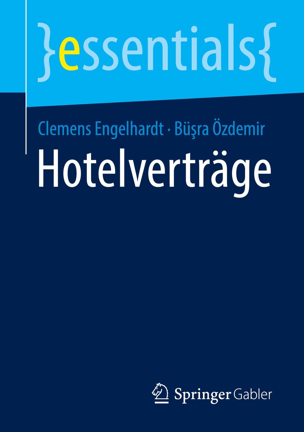 Cover: 9783658331320 | Hotelverträge | Bü¿ra Özdemir (u. a.) | Taschenbuch | essentials