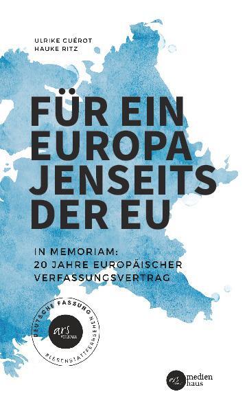 Cover: 9783903479128 | Für ein Europa jenseits der EU (Deutsche Fassung) | Hauke Ritz (u. a.)