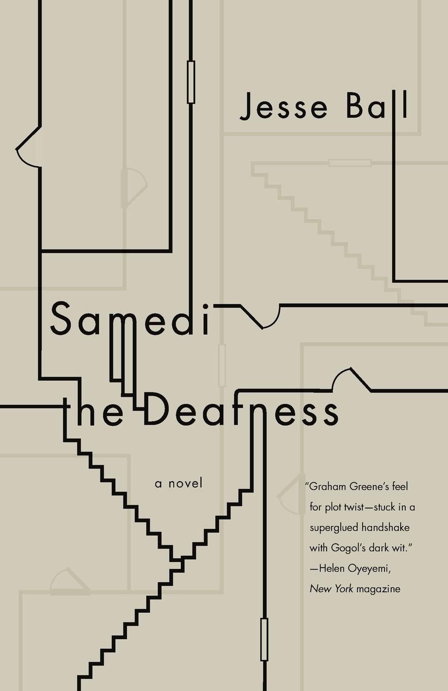 Cover: 9780307278852 | Samedi the Deafness | Jesse Ball | Taschenbuch | Englisch | 2007