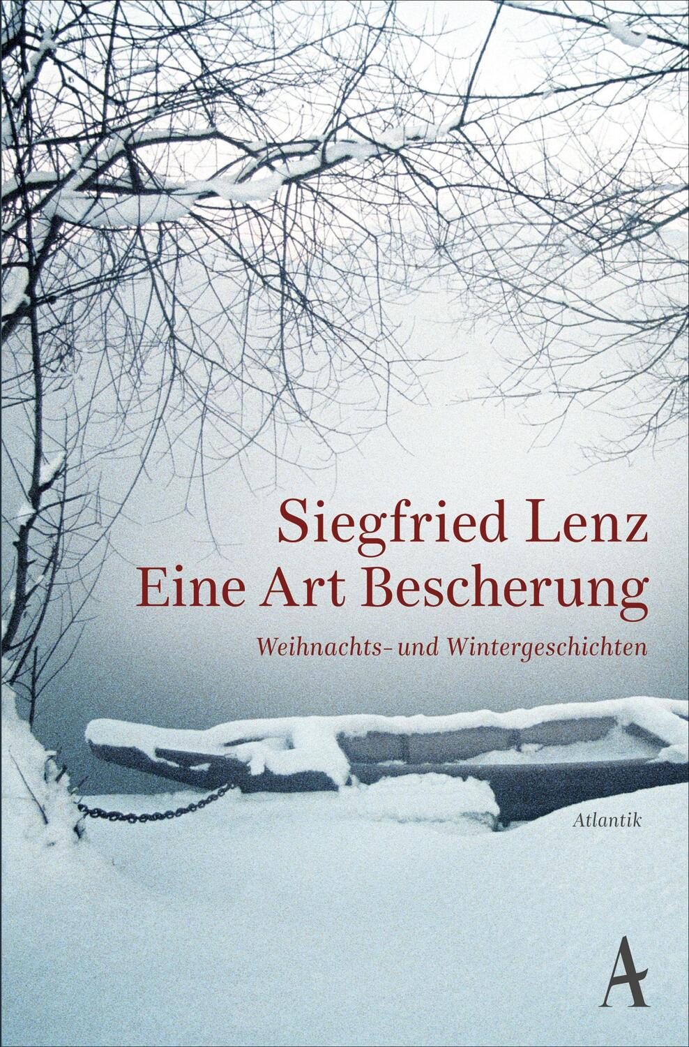 Cover: 9783455001990 | Eine Art Bescherung | Weihnachts- und Wintergeschichten | Lenz | Buch