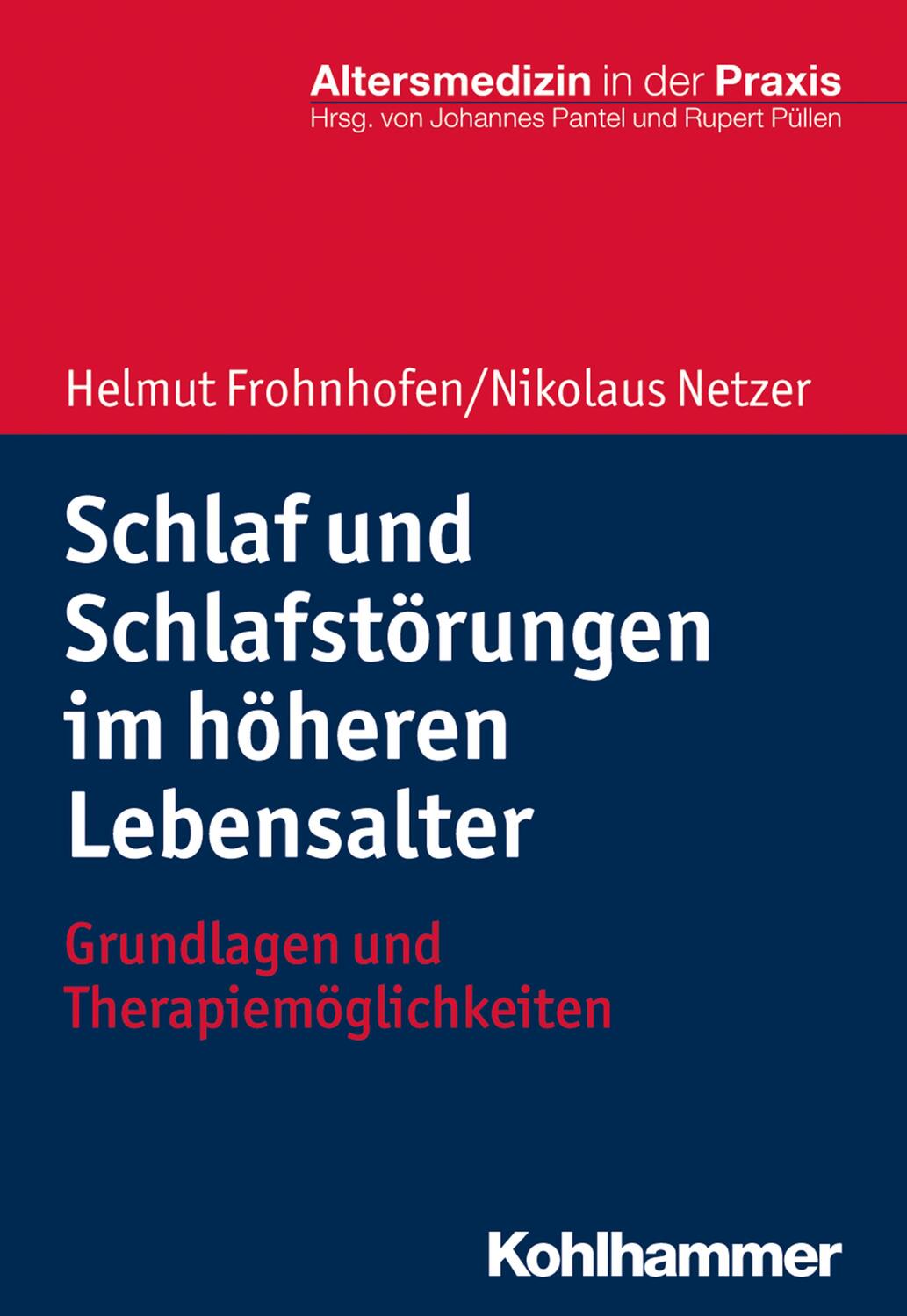 Cover: 9783170341869 | Schlaf und Schlafstörungen im höheren Lebensalter | Frohnhofen (u. a.)