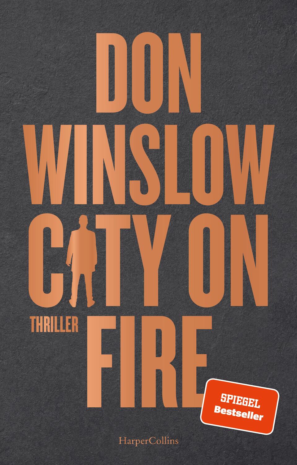 Cover: 9783749903207 | City on Fire | Thriller | Don Winslow | Buch | Die City on Fire-Saga