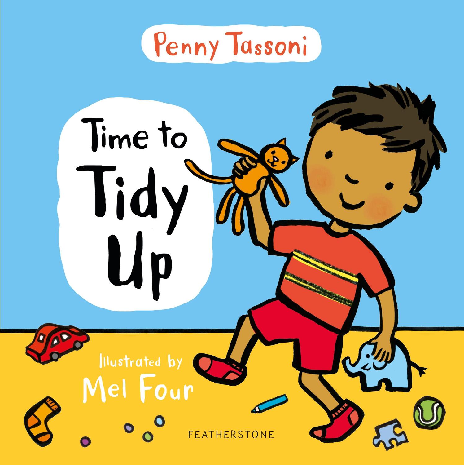 Cover: 9781472964656 | Time to Tidy Up | Share the art of tidying up with your little one