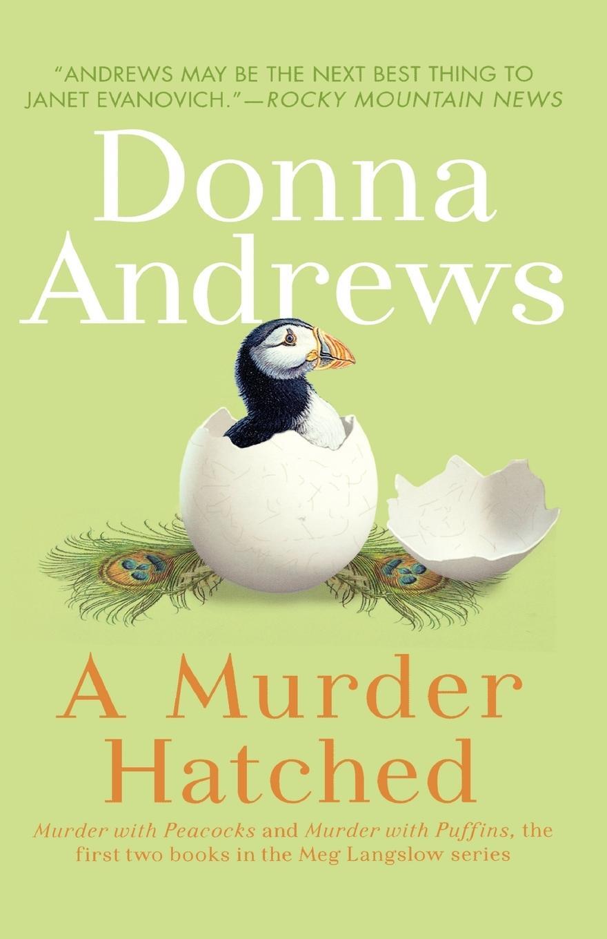 Cover: 9780312541903 | A Murder Hatched | Donna Andrews | Taschenbuch | Paperback | Englisch
