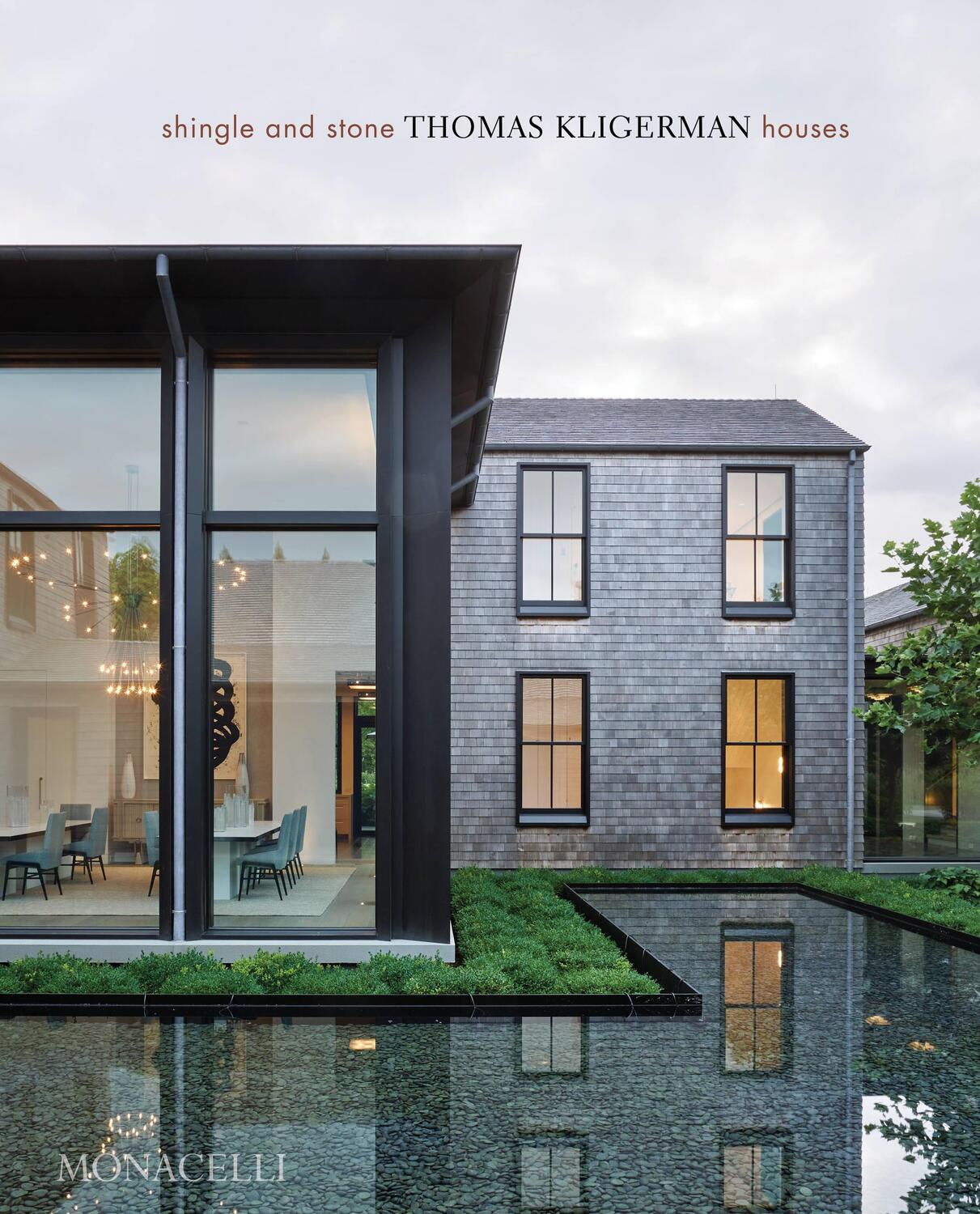 Cover: 9781580936040 | Shingle and Stone | Thomas Kligerman Houses | Thomas Kligerman | Buch