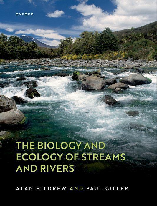 Cover: 9780198516118 | The Biology and Ecology of Streams and Rivers | Alan Hildrew (u. a.)
