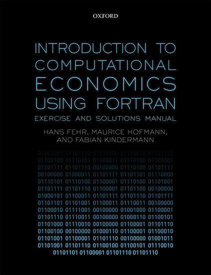 Cover: 9780198850373 | Introduction to Computational Economics Using FORTRAN | Fehr (u. a.)