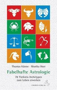 Cover: 9783899972313 | Fabelhafte Astrologie | Thomas Künne (u. a.) | Buch | Deutsch | 2014