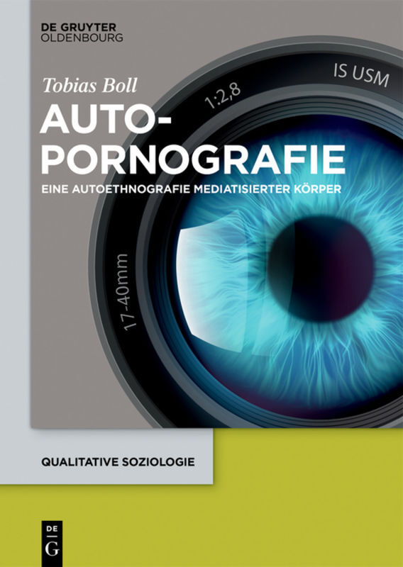 Cover: 9783110577396 | Autopornografie | Eine Autoethnografie mediatisierter Körper | Boll