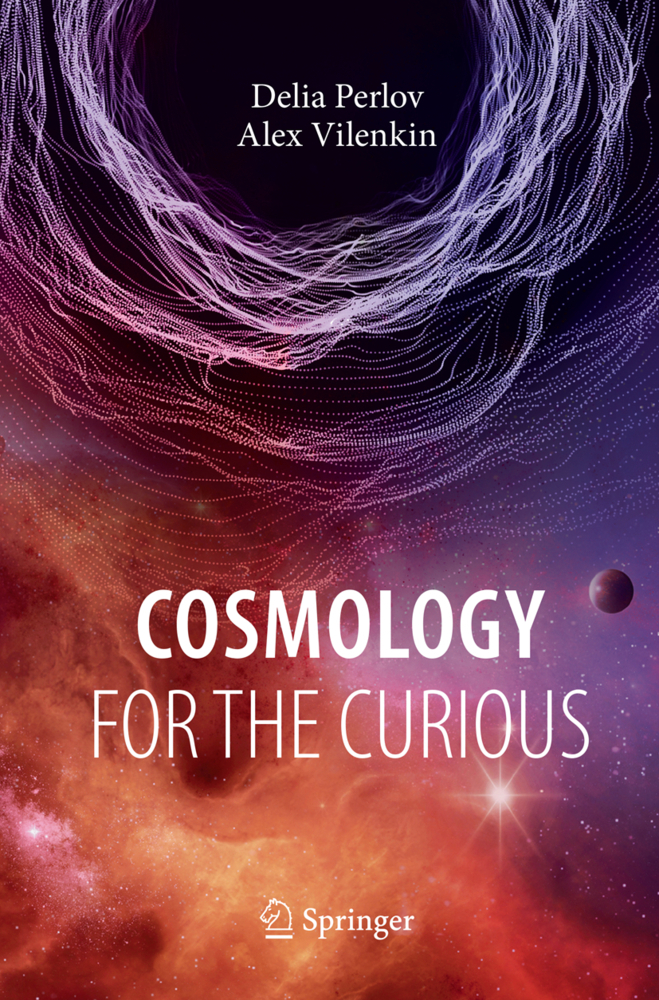 Cover: 9783319860633 | Cosmology for the Curious | Delia Perlov (u. a.) | Taschenbuch | xiv