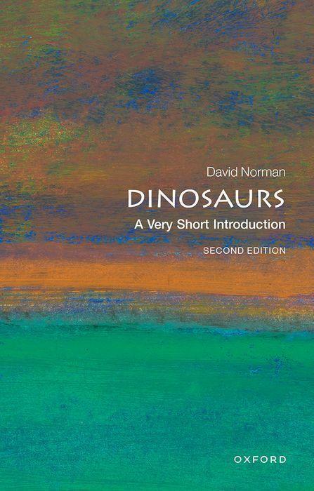 Cover: 9780198795926 | Dinosaurs: A Very Short Introduction | David Norman | Taschenbuch
