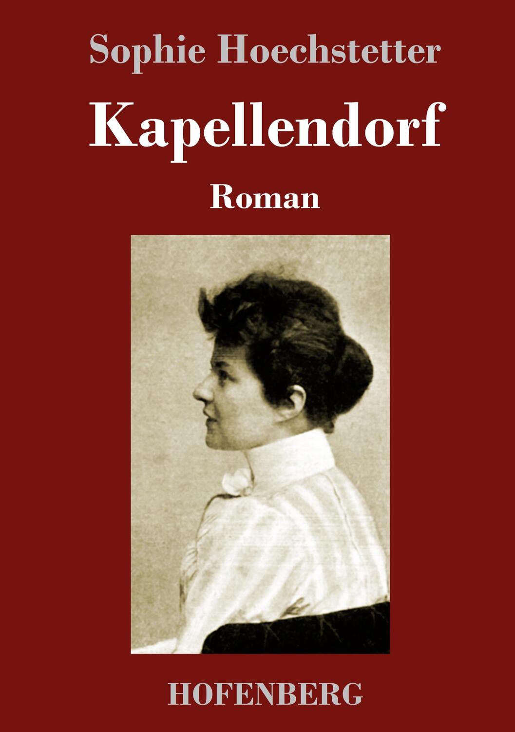 Cover: 9783743746947 | Kapellendorf | Roman | Sophie Hoechstetter | Buch | 136 S. | Deutsch